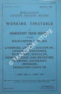 Working Timetable of Mandatory trains - Section CP - Manchester Victoria & Liverpool Lime St., Euxton, Liverpool Exchange, Southport, Diggle, Hebden Bridge; Ormskirk, Farrington Curve - 3 May 1976 to 1 May 1977 by British Railways London Midland Region